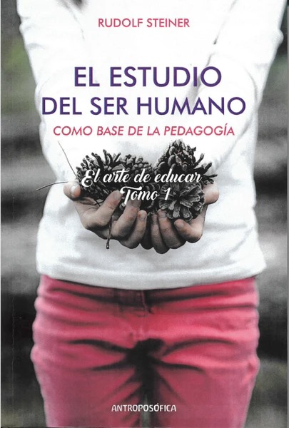 El estudio del ser humano como base de la pedagogía