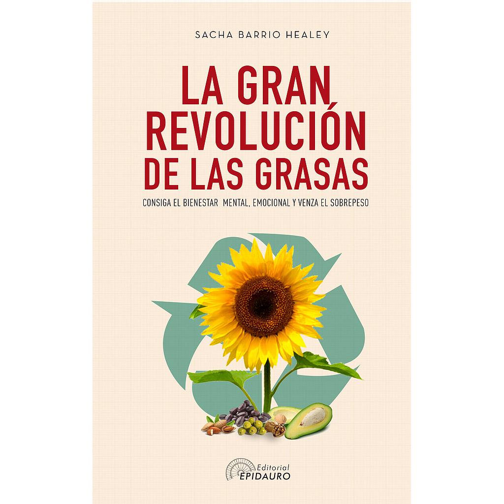 La gran revolución de las grasas