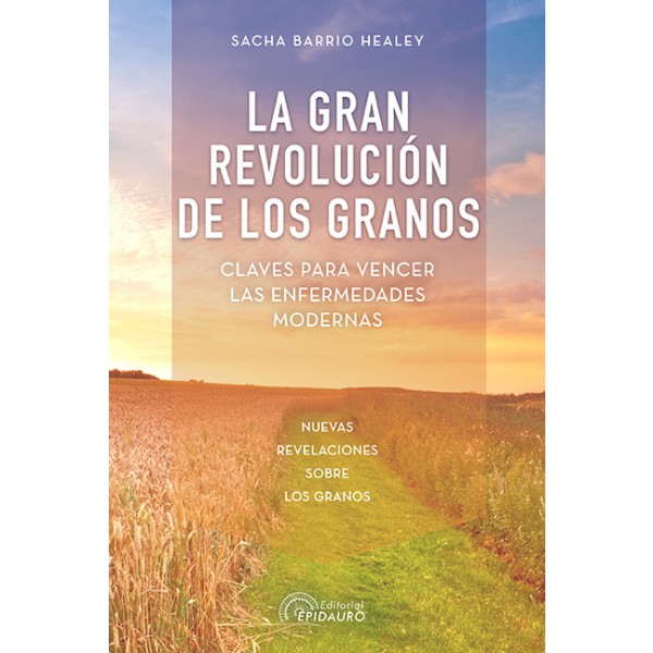 La gran revolución de los granos