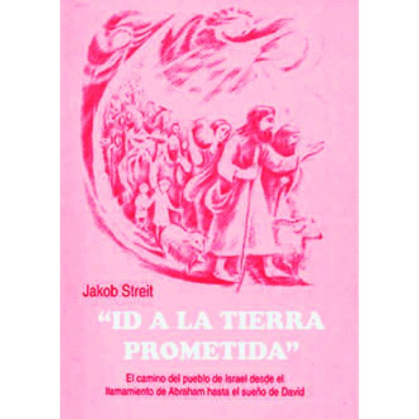 Id a la tierra prometida