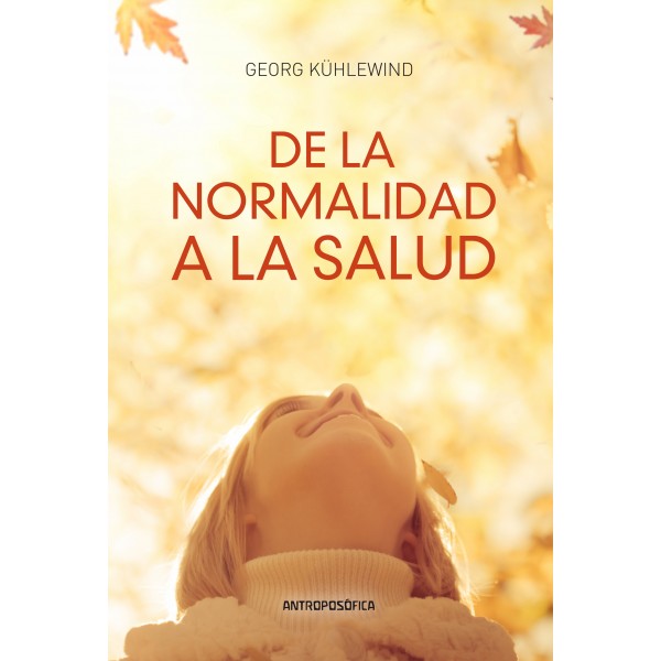 De la normalidad a la salud