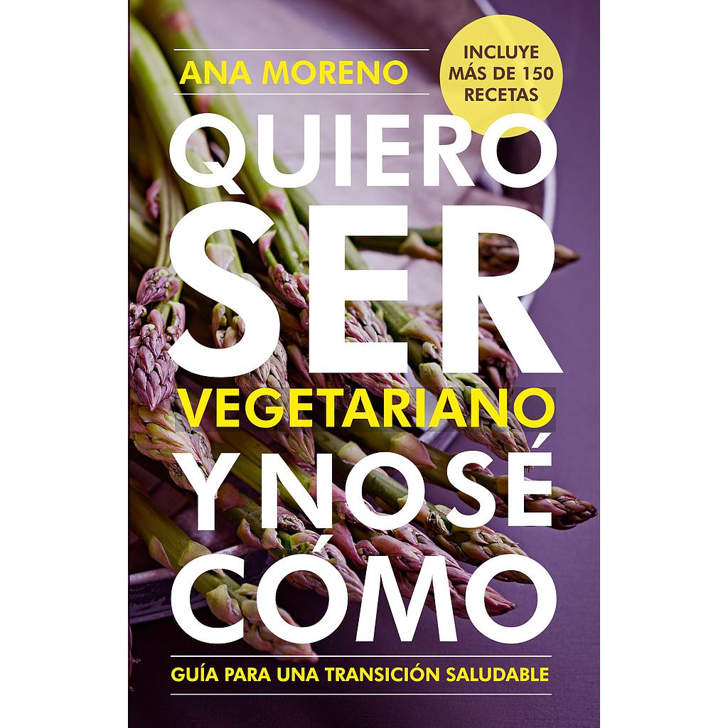 Quiero ser vegetariano y no sé cómo