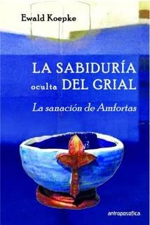 La sabiduría oculta del grial