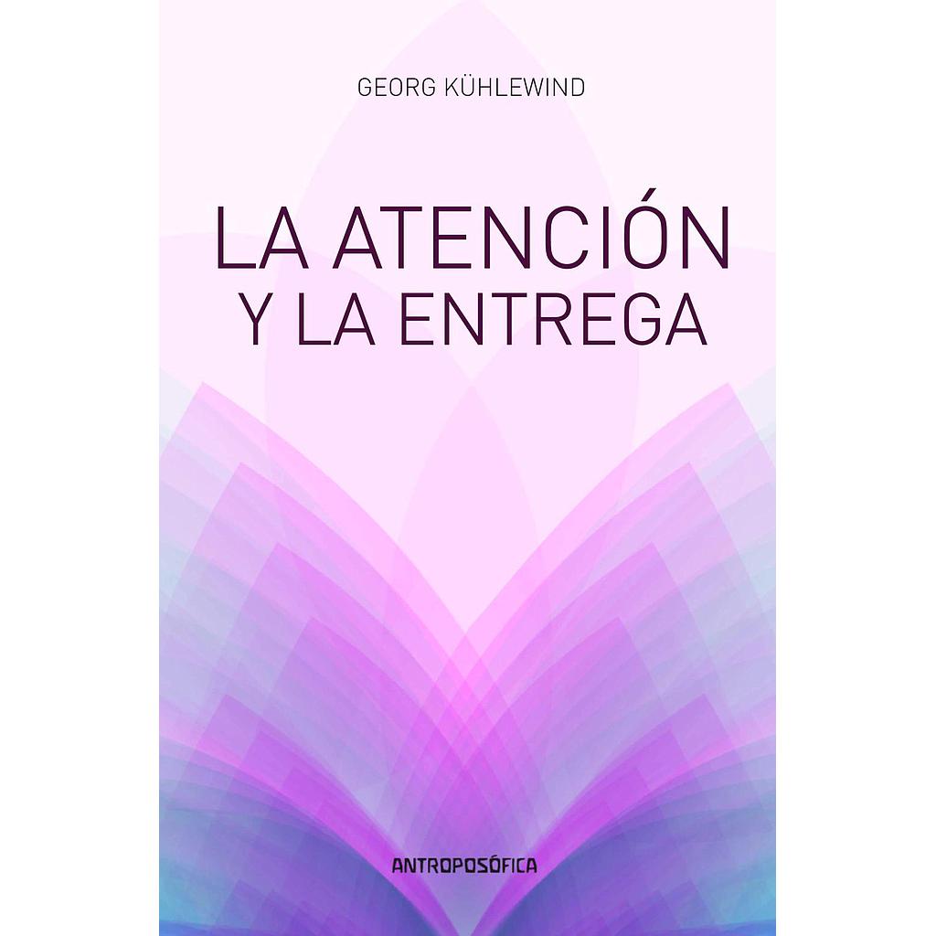 La Atención y la entrega