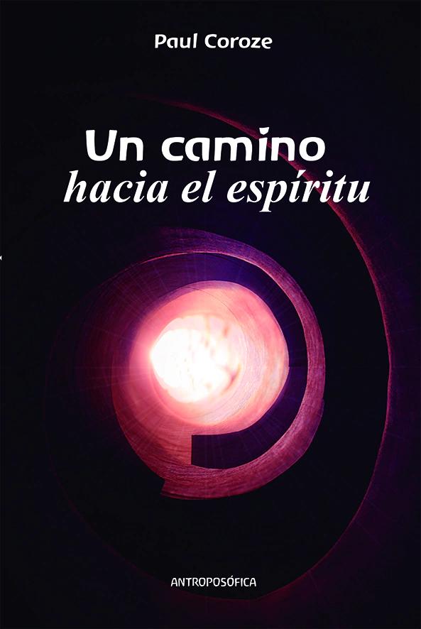 Un camino hacia el espíritu