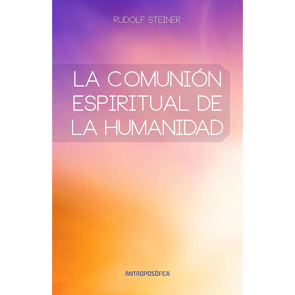 Comunión Espiritual De La Humanidad