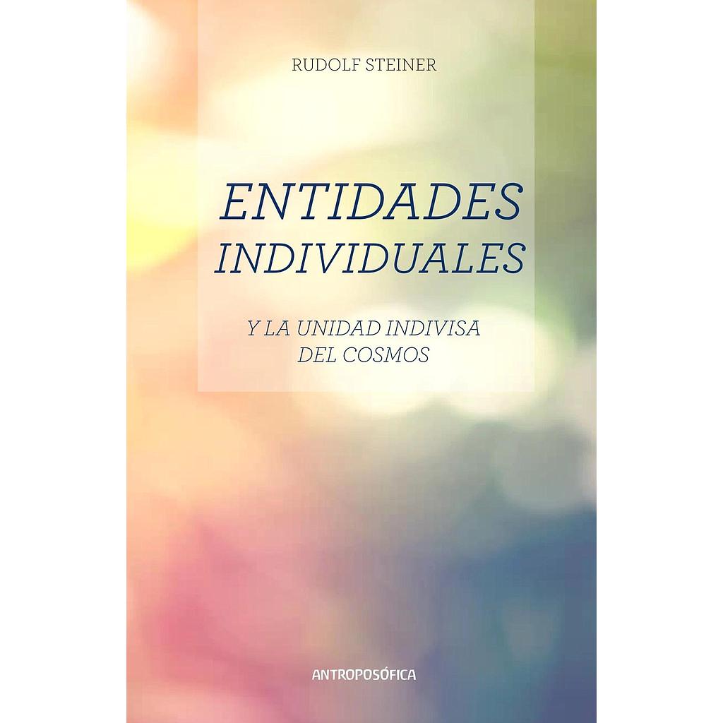 Entidades Individuales, Y La Unidad del Cosmos