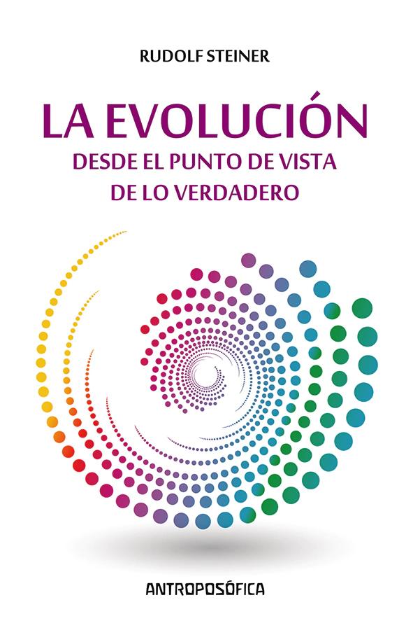 Evolución Desde El Punto De Vista de lo Verdadero