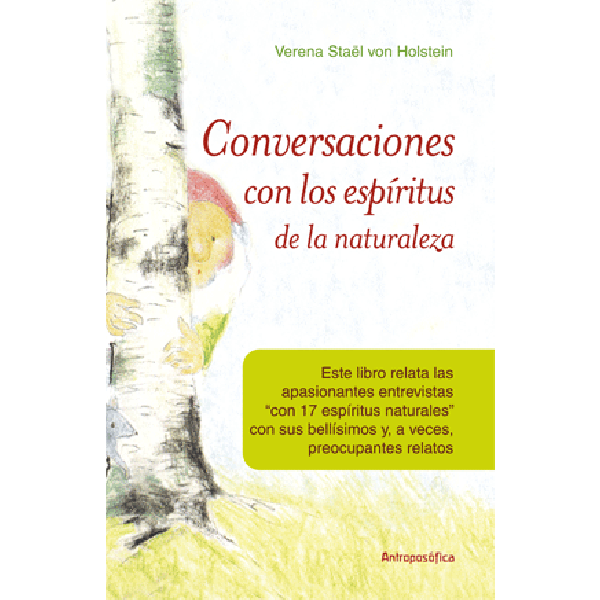 Conversaciones con los Espíritus de la Naturaleza, Tomo 1