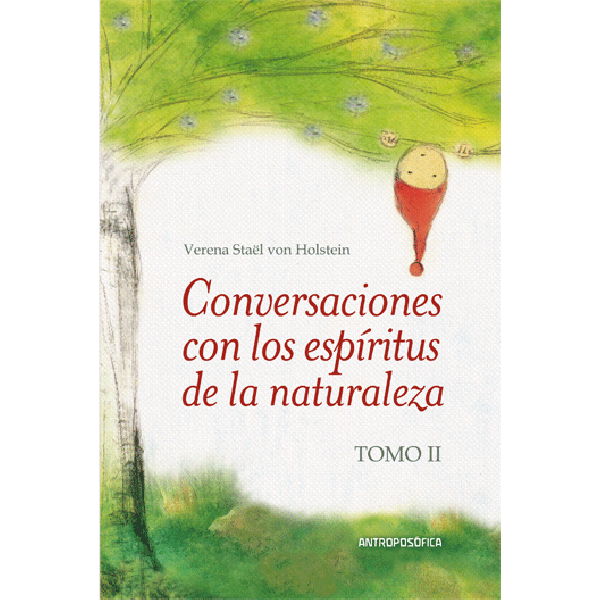 Conversaciones con los Espíritus de la Naturaleza, Tomo 2