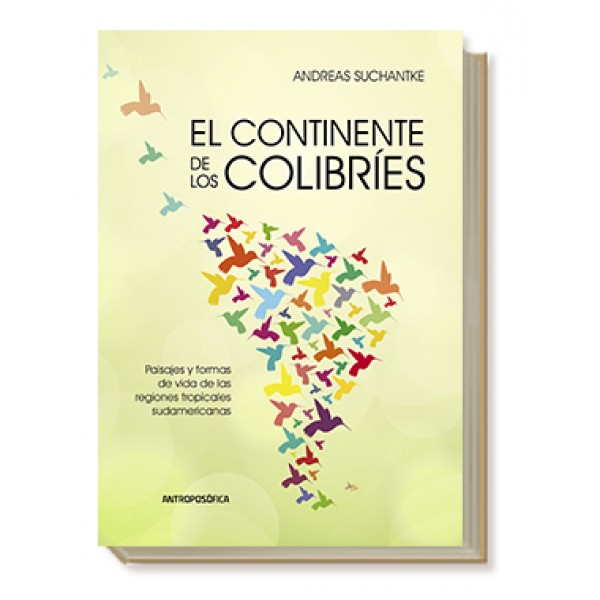 El continente de los colibríes